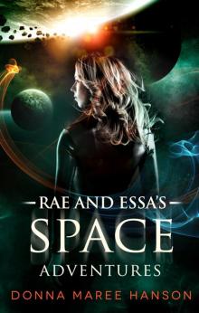 Rae and Essa’s Space Adventure Read online