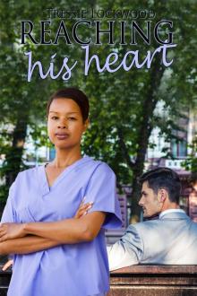 Reaching His Heart: The Sartoris Book Three Read online