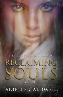 Reclaiming Souls Read online