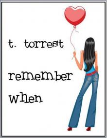 Remember When (Remember Trilogy #1) Read online