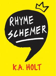 Rhyme Schemer Read online