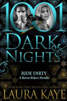 Ride Dirty: A Raven Riders Novella Read online