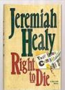 Right To Die - Jeremiah Healy Read online