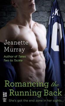 Romancing the Running Back Read online