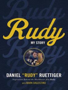 Rudy: My Story Read online