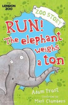 Run! The Elephant Weighs a Ton Read online
