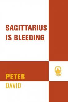 Sagittarius Is Bleeding: Battlestar Galactica 3 Read online