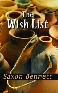 Saxon Bennett - The Wish List Read online