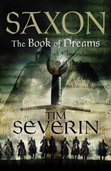 Saxon: The Book of Dreams (Saxon 1) Read online