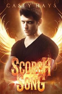 Scorch Song (Firebloods Book 2) Read online