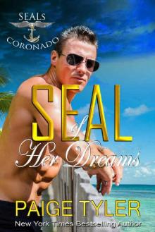 SEAL of Her Dreams (SEALs of Coronado Book 0) Read online