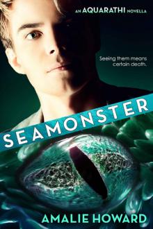 SEAMONSTER: An Aquarathi Novella (The Aquarathi) Read online