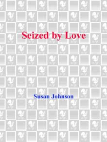 Seized by Love Read online