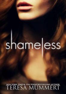 Shameless (Shame On You #1)