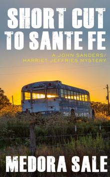 Short Cut to Santa Fe Read online