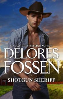 Shotgun Sheriff--A Western Sheriff Romance of Intrigue Read online