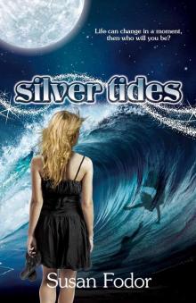 Silver Tides (Silver Tides Series) Read online