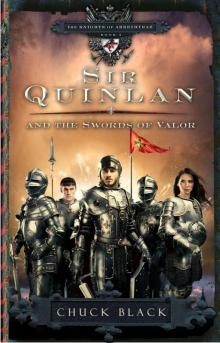 Sir Quinlan and the Swords of Valor Read online