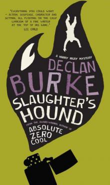 Slaughter's hound hr-2 Read online