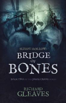 Sleepy Hollow: Bridge of Bones