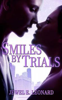 Smiles By Trials (Rays of Sunshine Book 2)