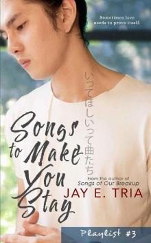 Songs to Make You Stay (Playlist Book 3) Read online