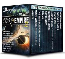 Stars & Empire 2: 10 More Galactic Tales (Stars & Empire Box Set Collection)
