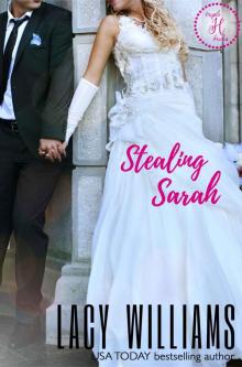 Stealing Sarah: a Cowboy Fairytales spin-off (Triple H Brides Book 3) Read online