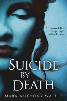 Suicide By Death Read online