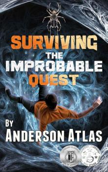 Surviving the Improbable Quest Read online