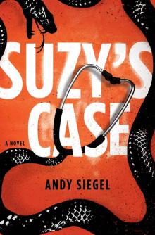 Suzy's Case: A Novel