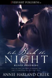 Take Back the Night (Blood Brothers Book 3) Read online