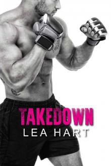 Takedown (Fight Factory Book 1) Read online