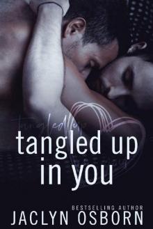 Tangled Up In You Read online