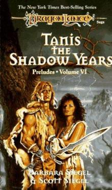 Tanis the shadow years p2-3