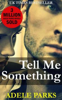Tell Me Something (Contemporary Romance) Read online
