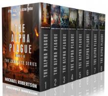 The Alpha Plague - Books 1 - 8: A Post-Apocalyptic Action Thriller