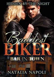 The Baddest Biker Bar In Town: Hidden By The Night Read online