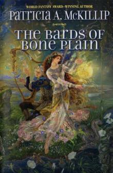 The Bards of Bone Plain Read online