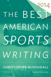 The Best American Sports Writing 2014