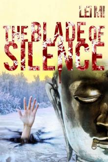 The Blade of Silence (Fang Mu Eastern Crimes Series Book 3)