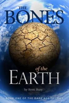 The Bones of the Earth (The Dark Age)