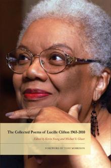 The Collected Poems of Lucille Clifton 1965-2010 Read online