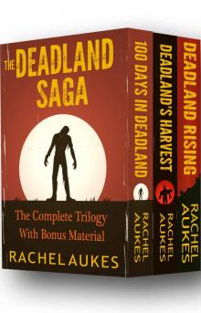 The Complete Deadland Saga Read online