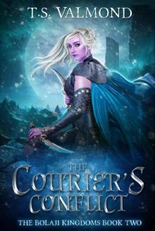 The Courier's Conflict (The Bolaji Kingdoms Series Book 2)