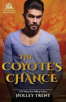 The Coyote's Chance (Masters of Maria Book 4) Read online
