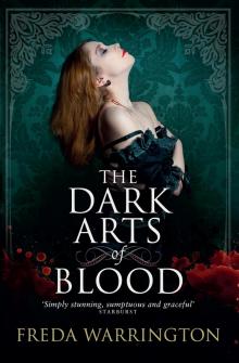 The Dark Arts of Blood Read online