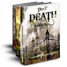 The Death Series, Books 1-3: Death Whispers, Death Speaks and Death Inception (The Death Series, Volume 1)