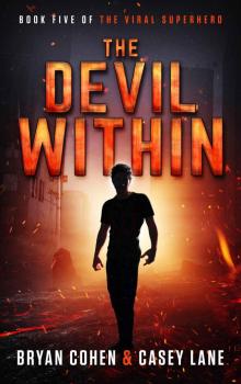 The Devil Within (The Viral Superhero Series Book 5) Read online
