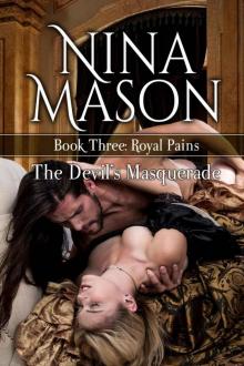 The Devil's Masquerade (Royal Pains Book 3) Read online